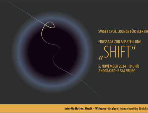 SWEET SPOT – SHIFT. Finnisage zur Ausstellung „Shift“